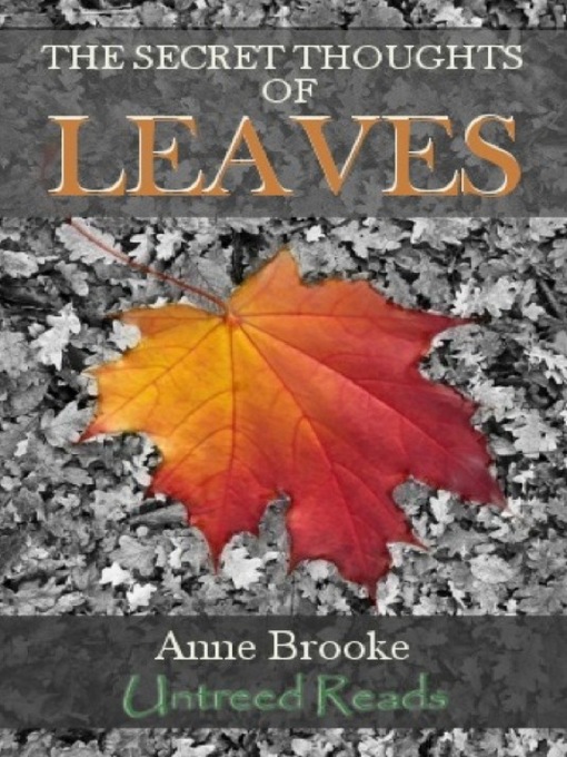 The Secret Thoughts of Leaves (eBook)